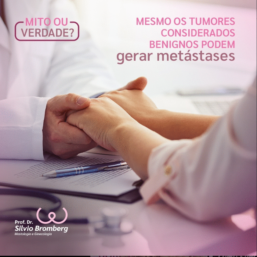 Mesmo os tumores considerados benignos podem gerar metástases?