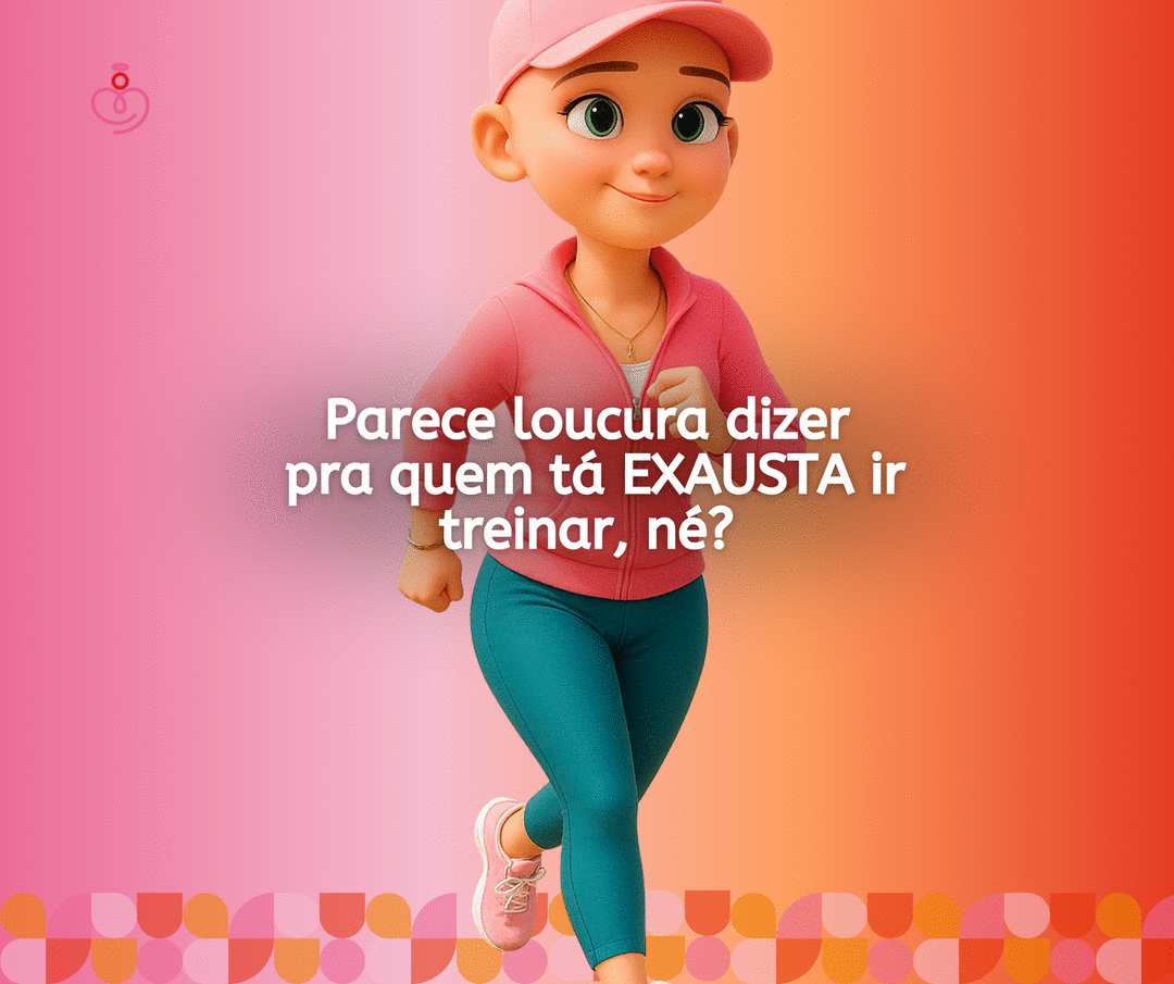 Parece loucura dizer pra quem tá exausta ir treinar, né? 🤯